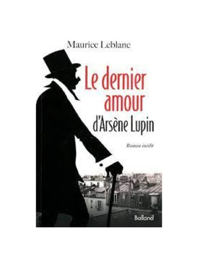 Livre Le dernier amour d'Arsène Lupin