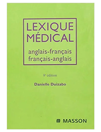 Livre Lexique médical anglais - français/français - anglais