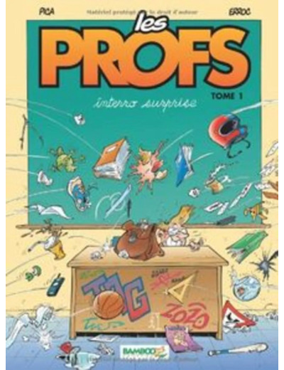 Livre Les Profs Tome 1 - Interro Surprise