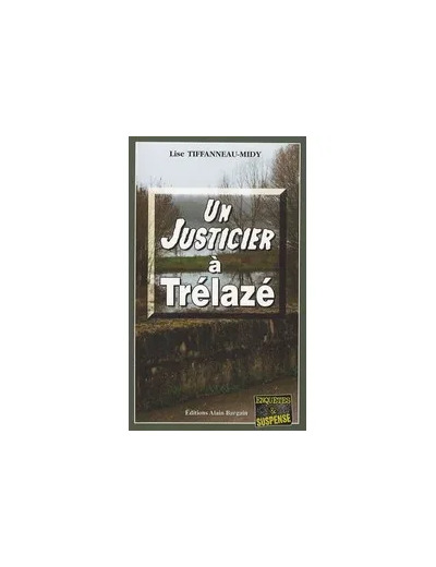 Livre Un Justicier À Trélazé