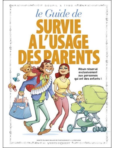 Livre le Guide de Survie L'usage des Parents En Bd