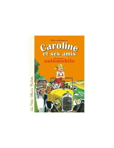 Livre Caroline Et Ses Amis En Automobile