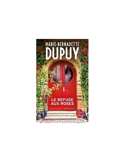 Livre Le Refuge Aux Roses