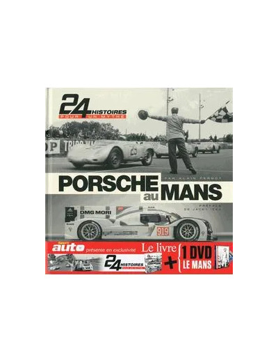 Livre Porsche Au Mans - 24 Histoires Pour Un Mythe (1dvd)