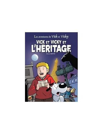 Livre VICK ET VICKY T16 VICK ET VICKY ET L'HERITAGE