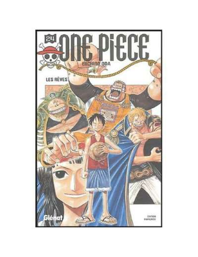 Livre One Piece, tome 24 : Les Rêves