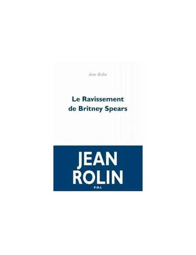 Livre Le Ravissement de Britney Spears