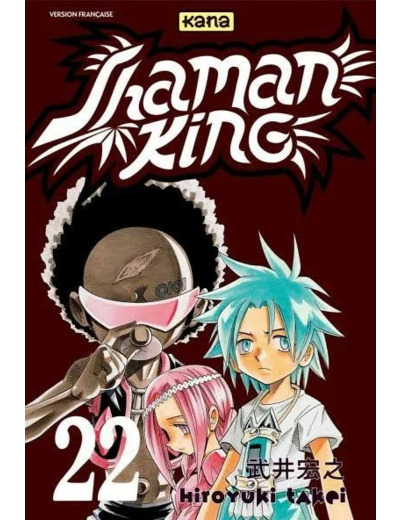 Manga Kana - Shaman King Tome 22