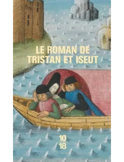 Livre le Roman de Tristan Et Iseut