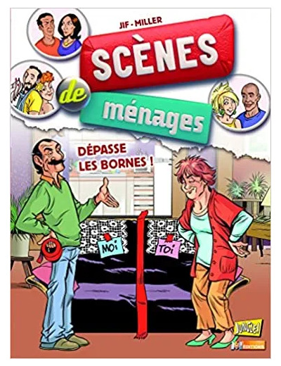 Livre Scènes De Ménages Tome 6 - Dépasse Les Bornes !