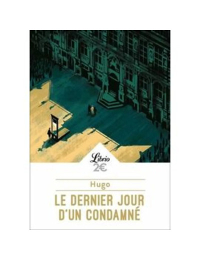 Livre Le Dernier Jour D'un Condamné