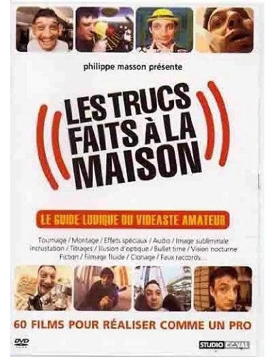 Dvd les Trucs Faits la Maison