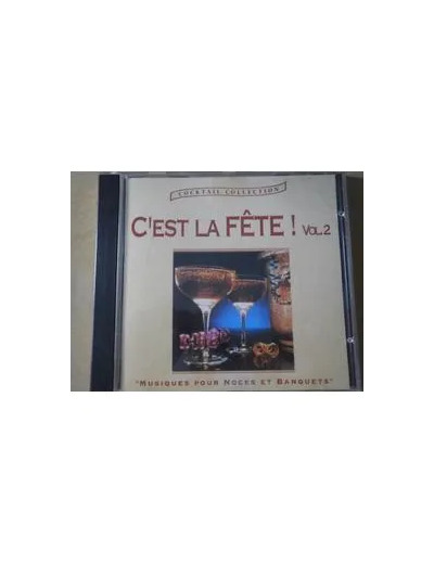 Cd C'est La Fête Vol 2 musiques pour noces et banquets