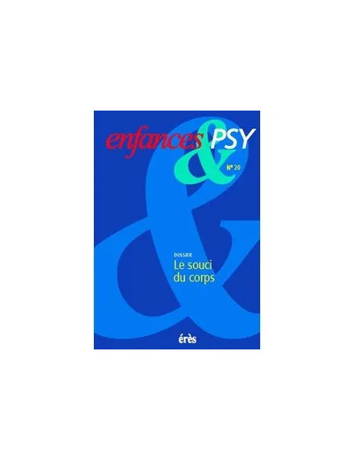Livre Enfances & psy 20 - Le souci du corps