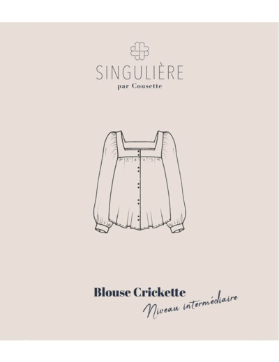 Singulière par Cousette – Patron Couture Blouse "Crickette" du XS au XXXL