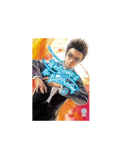 Livre Welcome to the ballroom Tome 2