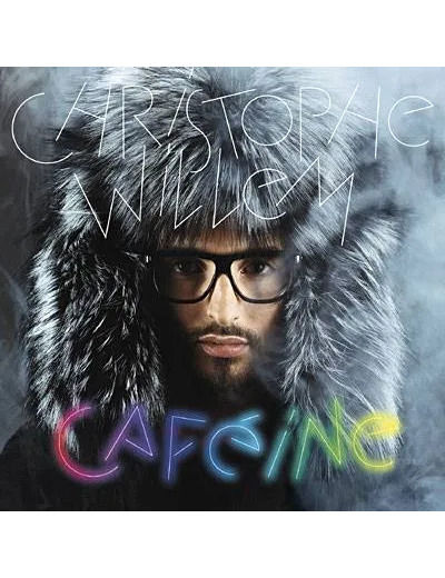 Cd Christophe Willem Cafeine Album