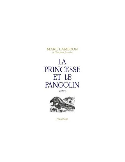 Livre La princesse et le pangolin