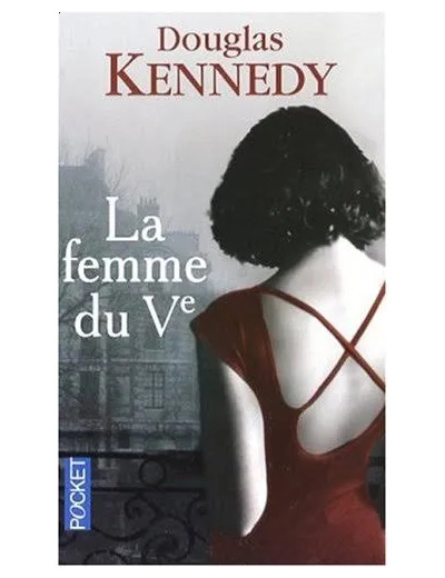 Livre La Femme Du Vème - Douglas Kennedy