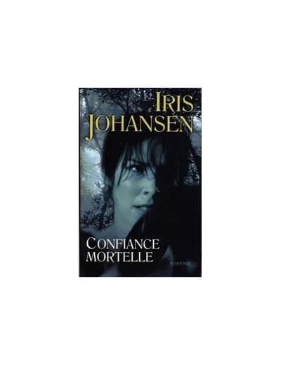 Livre Confiance Mortelle