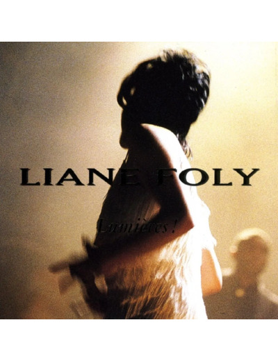 Cd Liane Foly - LumiÃ¨res! (1994)