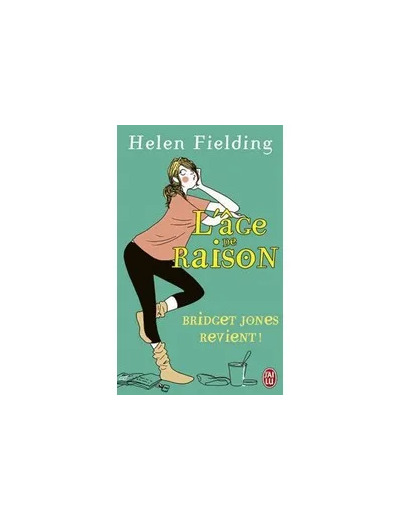 Livre Bridget Jones : L'Âge de raison