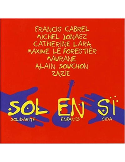 Cd Sol En Si - Sol En Si (Solidarité Enfants Sida) (1997)