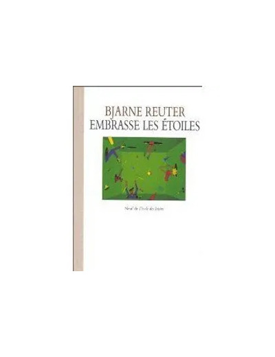 Livre Embrasse les étoiles