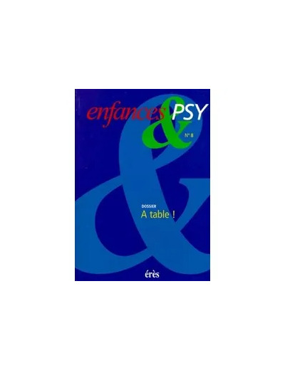 Livre Enfances & psy 08 - À table !