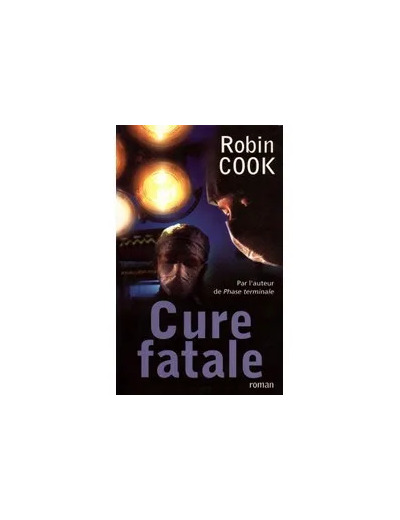 Livre Cure fatale. roman