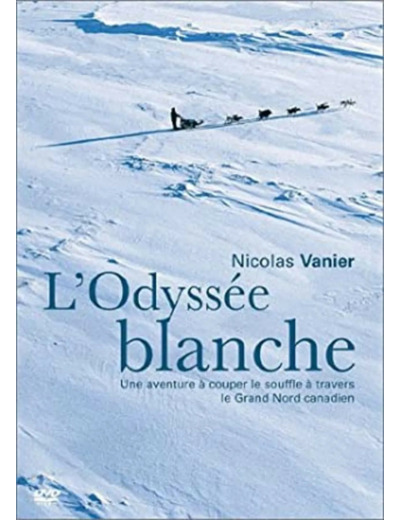 Dvd L'Odyssée blanche