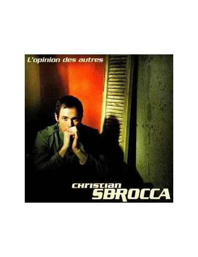 Cd Christian Sbrocca - L'opinion Des Autres (2008)