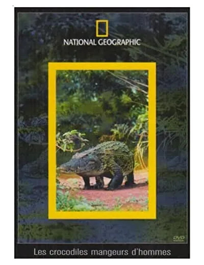Dvd National Geographic les Crocodiles Mangeurs D'hommes