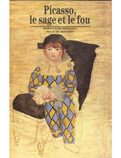 Livre Picasso -  - le sage et le fou