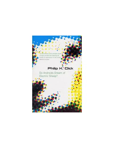 Livre Do Androids Dream of Electric Sheep ?