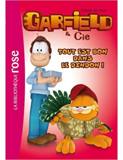 Livre Garfield & Cie, Tome 6 : Tout est bon dans le dindon !