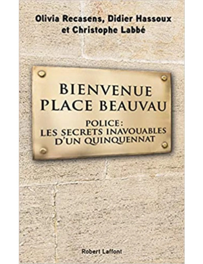 Livre Bienvenue Place Beauvau