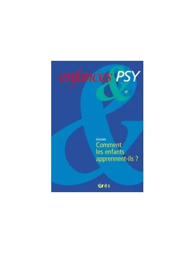 Livre Enfances & psy 24 - Comment les enfants apprennent - ils?