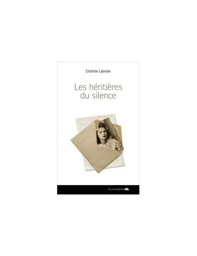 Livre Les Héritières Du Silence