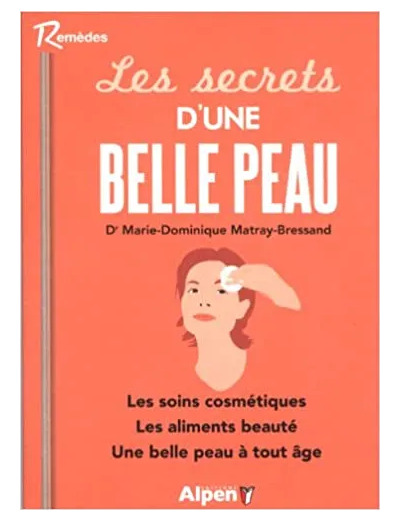 Livre Les secrets d'une belle peau