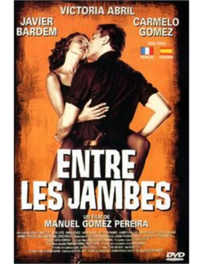 Dvd Entre les jambes