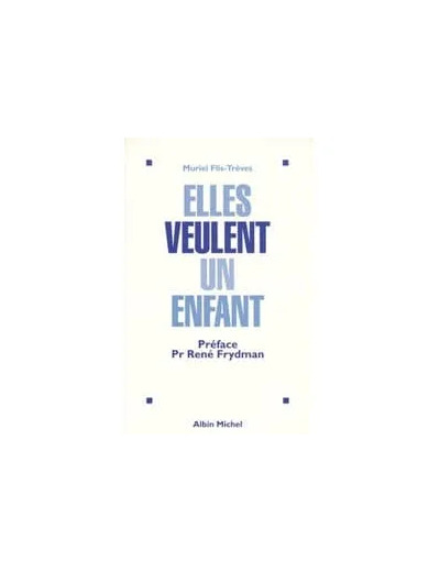 Livre Elles veulent un enfant
