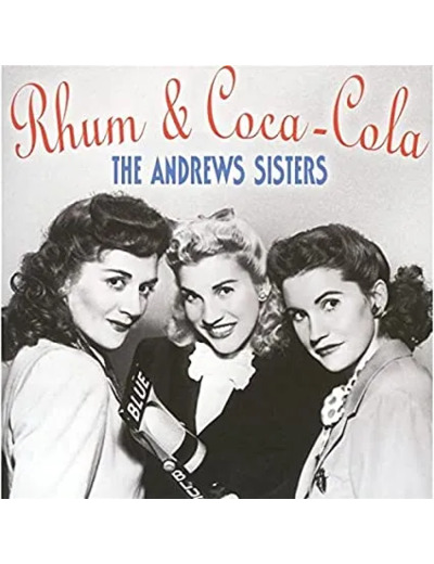 Cd The Andrews Sisters - Rhum & Coca - Cola (2004)