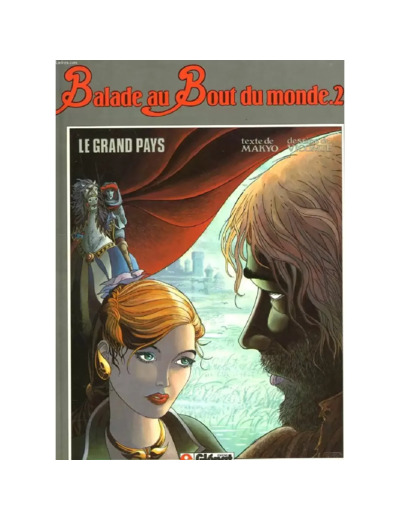 Livre Balade Au Bout Du Monde 2 - Le Grand Pays