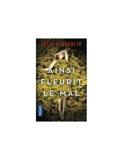 Livre Ainsi Fleurit Le Mal