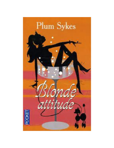 Livre Plum Sykes Blonde Attitude