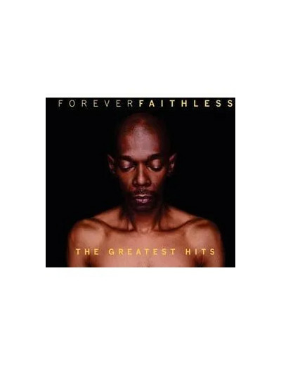 Cd Forever Faithless : The greatest hits