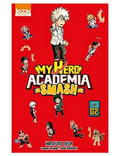 Livre My Hero Academia - Smash - Tome 2