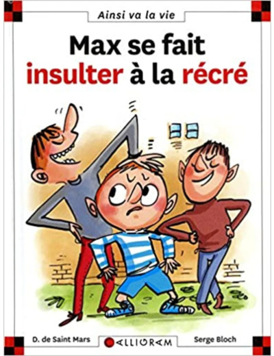 Livre Max se fait insulter