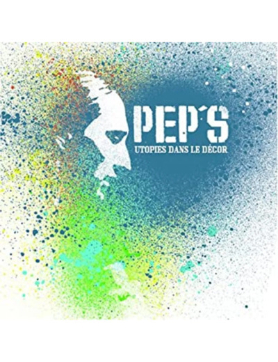 Cd Pep's - Utopies Dans Le Décor (2008)